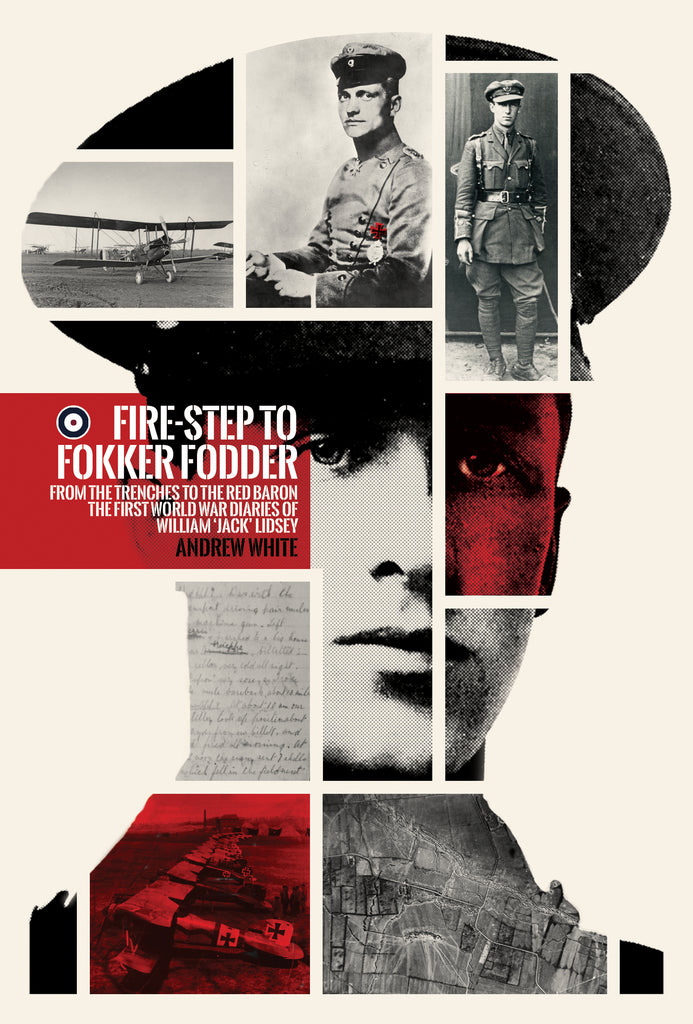 Fire-step to Fokker Fodder (author signed)