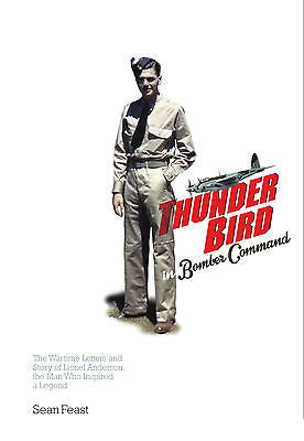 A Thunder Bird in Bomber Command (Special Edition)