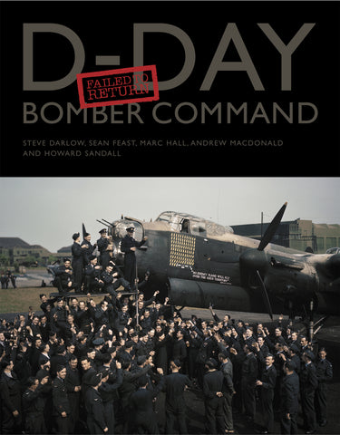 D-Day Bomber Command Failed to Return