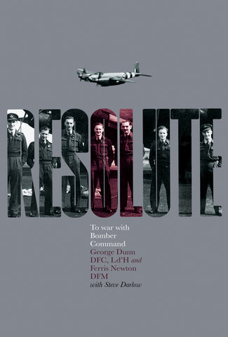 Resolute (signed by George Dunn DFC L d'H)